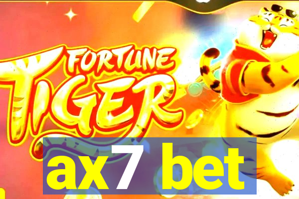 ax7 bet